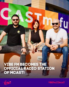 MCAST announces Vibe FM as the official radio station – MCAST